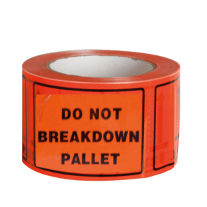 DO NOT BREAKDOWN PALLET Printed Perforated Label Tape - 72mm x 100mm
